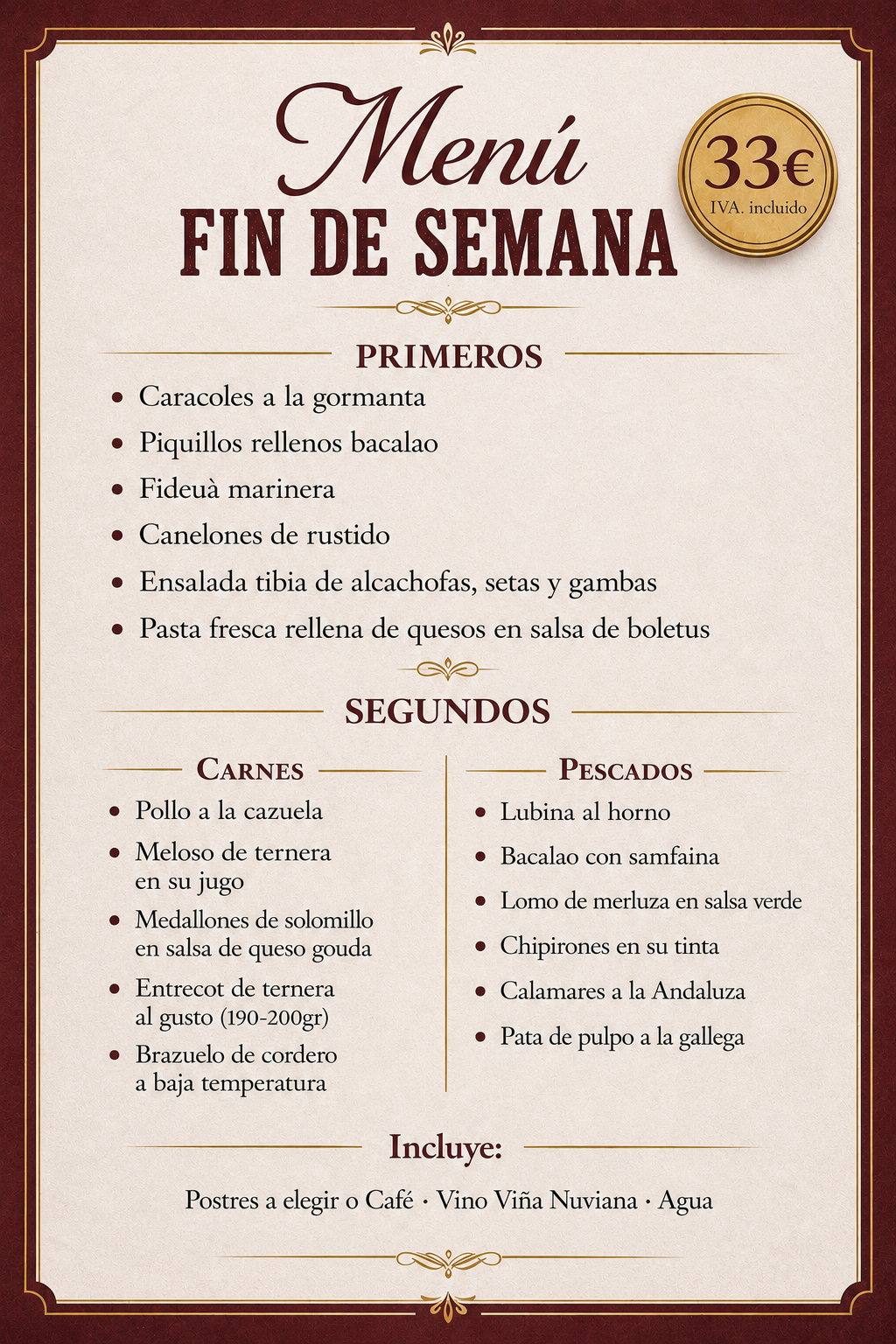 Menú de fin de semana de Restaurant Los Viñedos en Raimat por 33 euros IVA incluido